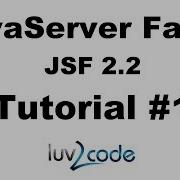 JSF Tutorial 1 Java Server Faces Tutorial JSF 2 2 Introduction