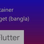 7 Container Widget In Flutter Flutter Bangla Tutorial