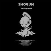Shogun Phantom Extended Mix