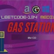 134 Gas Station Leetcode Google Amazon Microsoft Interview Question