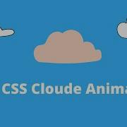 Pure CSS Cloud Animation Effects CSS Animation Challenge