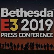 FULL Bethesda E3 2019 Press Conference