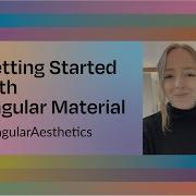 Get Started With Angular Material AngularAesthetics