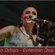 Sevcan Orhan Evlerinin Önü Yonca 2019 YENİ