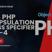 Encapsulation Access Specifiers OOPS PHP Part 4 OOPS PHP Tutorial Programmersbhava
