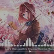 One Direction Night Changes Female Version Nightcore