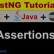 TestNG Tutorial Eclipse Java Practical Demo Session 07 TestNG Assertions