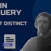 BIGQUERY SQL TUTORIAL Select DISTINCT Values In A Field