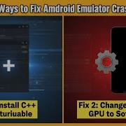 Ultimate Fix Android Emulator Crashes And Doesn T Run 2 Simple Solutions