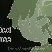 HAUNTED HOUSE Animation Meme AMPHIBIA HMA Au