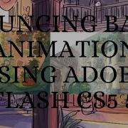 BOUNCING BALL ANIMATION USING ADOBE FLASH CS5 5 Mariane Arellano