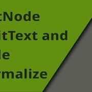 TextNode SplitText And Node Normalize Methods