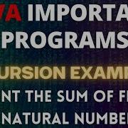 Print Sum Of N Natural Numbers Using Recursion Java Recursion Javacoding Coding Programming