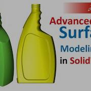 SolidWorks Advanced Surface Modeling How To Make A Bottle In SolidWorks
