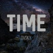 OVSKY Time Official Lyrics