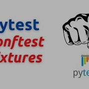 Pytest Conftest Fixtures
