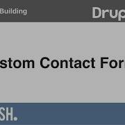 Drupal 8 Site Building 6 7 Custom Contact Forms