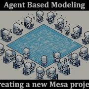 Creating A New Mesa Project Agent Based Modeling Paired Programming