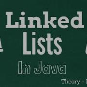 LinkedList In Java Linked Lists