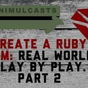 Create A Ruby Gem Real World Play By Play Part 2