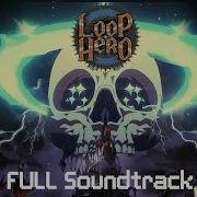 Loop Hero 2021 Полный саундтрек OST Музыка из игры