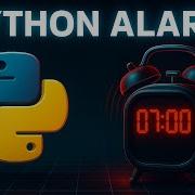 How To Build A Python Alarm Clock Beginner Friendly Tutorial