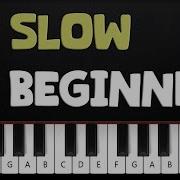 Rush E SLOW BEGINNER Piano Tutorial