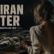 Hatıran Yeter Remix En Çok Dinlenen Mix Best Of Anatolian MIX