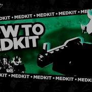 THE MEDKIT GUIDE ROBLOX PHIGHTING