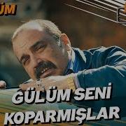 Kardeş Payı 31 Bölüm Gülüm Seni Koparmışlar
