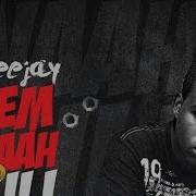 TeeJay Dem Nah Kill Nobody Raw Mass Effect Riddim April 2016