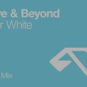 Above Beyond Walter White Original Mix