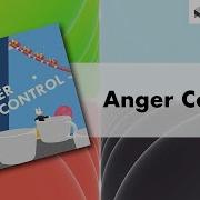 Anger Control Lokan GroundbreakinG BOFXVI