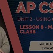 AP CSA Unit 2 Using Objects Lesson 8 The Math Class
