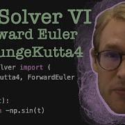 Solving ODEs In Python 6 Comparing RungeKutta4 And ForwardEuler
