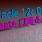 Oracle 12c DBCA Create CDB PDBs