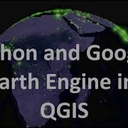 Python And Google Earth Engine In QGIS QGIS GEE 02 BurdGIS