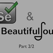 Browser Automation Web Scraping Selenium Beautiful Soup Part 2 2