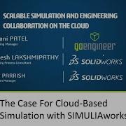 The Case For Cloud Based Simulation With SIMULIAworks