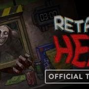 Retail Hell Official Trailer