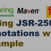 Spring JSR 250 Annotations With Example Resource PostConstruct And PreDestroy Annotations