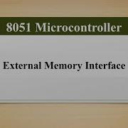 8051 External Memory Interface