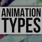 The 5 Types Of Animation