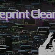 15 Tips For Clean And Tidy Blueprints In Unreal Engine