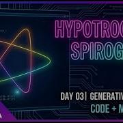 Day 3 Hypotrochoid Spirograph Rolling Circle Art In Neon Lines Generative Math Visualization