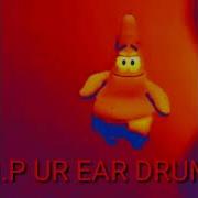 Patrick Dancing To Mexican Music Earrape