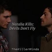 Devils Don T Fly Castiel Dean Supernatural Sub Español