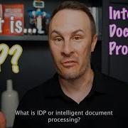 What Is IDP Intelligent Document Processing
