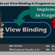 View Binding In Fragment Using Kotlin AndroidX Replace Findviewbyid Android Studio 3 6 2020
