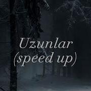 Evdeki Uzunlar Speed Up